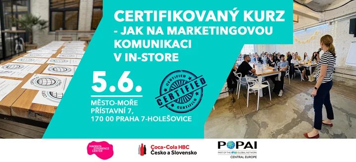 CERTIFIKOVANÝ KURZ - Jak na marketingovou komunikaci v in-store